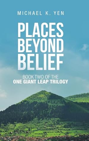 Seller image for Places Beyond Belief : Book Two of the One Giant Leap Trilogy for sale by AHA-BUCH GmbH