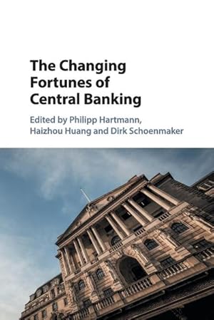 Bild des Verkufers fr The Changing Fortunes of Central Banking zum Verkauf von AHA-BUCH GmbH