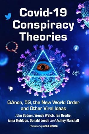 Seller image for Covid-19 Conspiracy Theories : Qanon, 5g, the New World Order and Other Viral Ideas for sale by AHA-BUCH GmbH