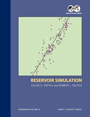 Seller image for Reservoir Simulation - 1st Edition : Monograph 13 for sale by AHA-BUCH GmbH