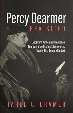 Image du vendeur pour Percy Dearmer Revisited mis en vente par AHA-BUCH GmbH