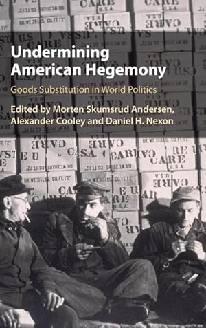 Seller image for Undermining American Hegemony for sale by AHA-BUCH GmbH