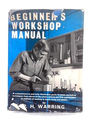 Bild des Verkufers fr Beginner's Workshop Manual zum Verkauf von World of Rare Books