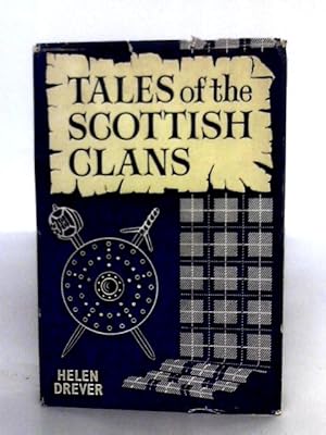 Bild des Verkufers fr Tales Of The Scottish Clans zum Verkauf von World of Rare Books