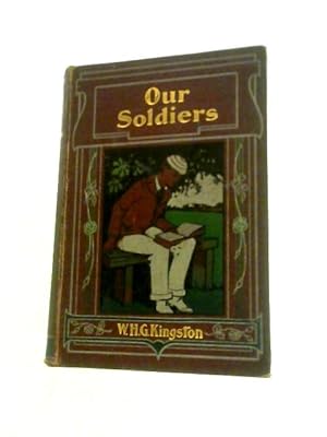 Immagine del venditore per Our Soldiers venduto da World of Rare Books