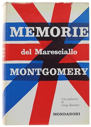 MEMORIE DEL MARESCIALLO MONTGOMERY.: