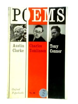 Bild des Verkufers fr Poems By Austin Clarke, Charles Tomlinson And Tony Connor zum Verkauf von World of Rare Books