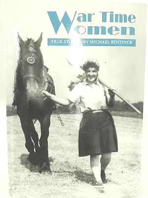 Imagen del vendedor de War Time Women a la venta por World of Rare Books
