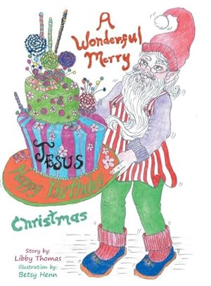 Seller image for A Wonderful, Merry.Happy Birthday, Jesus.Christmas for sale by AHA-BUCH GmbH