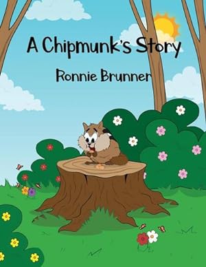 Seller image for A Chipmunk's Story for sale by AHA-BUCH GmbH