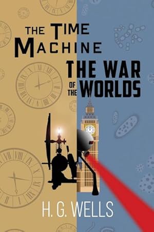 Seller image for The Time Machine and The War of the Worlds (A Reader's Library Classic Hardcover) for sale by AHA-BUCH GmbH