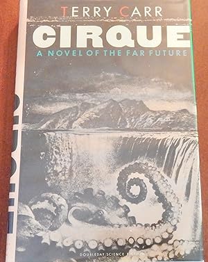 Imagen del vendedor de Cirque: A Novel of the Far Future a la venta por Canford Book Corral