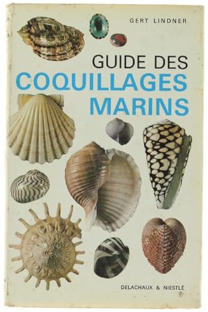 Image du vendeur pour GUIDE DES COQUILLAGES MARINS. Dscription - Rpartition - Systmatique.: mis en vente par Bergoglio Libri d'Epoca