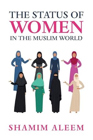 Seller image for The Status of Women in the Muslim World for sale by AHA-BUCH GmbH