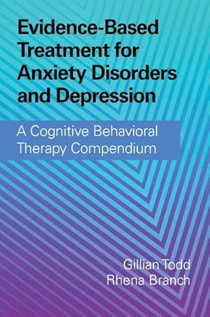 Bild des Verkufers fr Evidence-Based Treatment for Anxiety Disorders and Depression zum Verkauf von AHA-BUCH GmbH