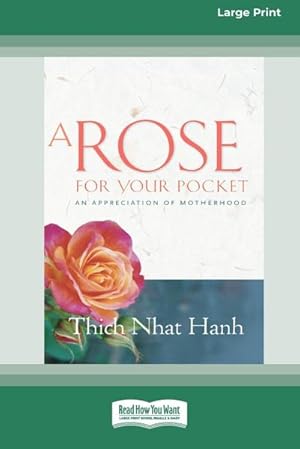 Bild des Verkufers fr A Rose for Your Pocket : An Appreciation of Motherhood (16pt Large Print Edition) zum Verkauf von AHA-BUCH GmbH