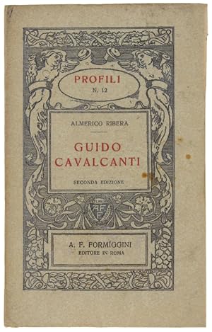 Image du vendeur pour GUIDO CAVALCANTI.: mis en vente par Bergoglio Libri d'Epoca