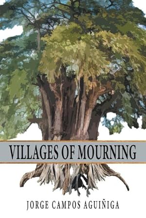 Seller image for Villages Of Mourning for sale by AHA-BUCH GmbH
