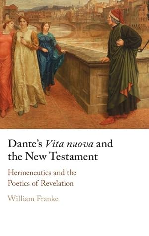 Bild des Verkufers fr Dante's Vita nuova and the New Testament zum Verkauf von AHA-BUCH GmbH