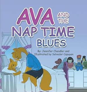 Seller image for Ava and the Nap Time Blues for sale by AHA-BUCH GmbH