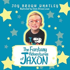 Image du vendeur pour The Fantasy Adventures of Jaxon mis en vente par AHA-BUCH GmbH