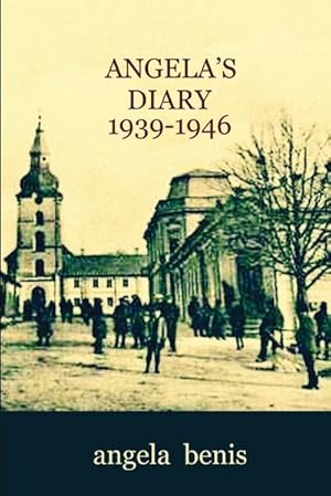 Seller image for Angela's Diary 1939-1946 for sale by AHA-BUCH GmbH