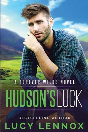 Seller image for Hudson's Luck : A Forever Wilde Novel for sale by AHA-BUCH GmbH