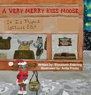 Seller image for A Very Merry Kiss Moose for sale by AHA-BUCH GmbH