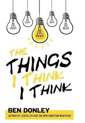 Seller image for The Things I Think I Think for sale by AHA-BUCH GmbH