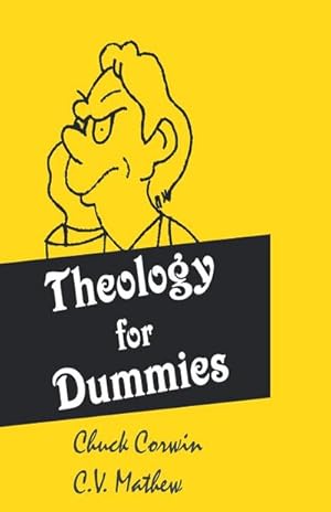 Bild des Verkufers fr Theology for Dummies zum Verkauf von AHA-BUCH GmbH