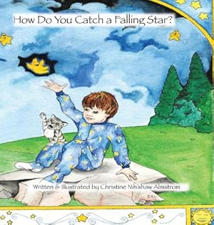 Imagen del vendedor de How Do You Catch a Falling Star? a la venta por AHA-BUCH GmbH