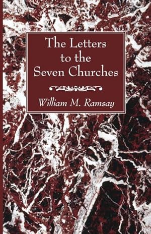 Immagine del venditore per The Letters to the Seven Churches venduto da AHA-BUCH GmbH
