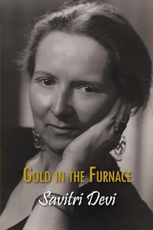 Seller image for Gold in the Furnace for sale by AHA-BUCH GmbH