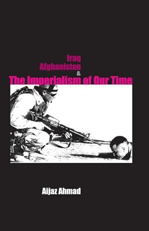 Seller image for Iraq, Afganistan and Imperialism of Our Time for sale by AHA-BUCH GmbH