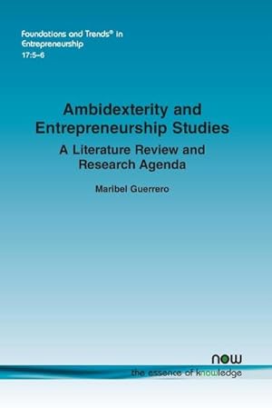 Imagen del vendedor de Ambidexterity and Entrepreneurship Studies : A Literature Review and Research Agenda a la venta por AHA-BUCH GmbH