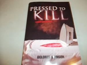 Seller image for Pressed to Kill: A Mandy Dyer Mystery for sale by Reliant Bookstore