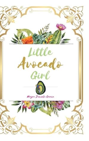 Seller image for Little Avocado Girl for sale by AHA-BUCH GmbH