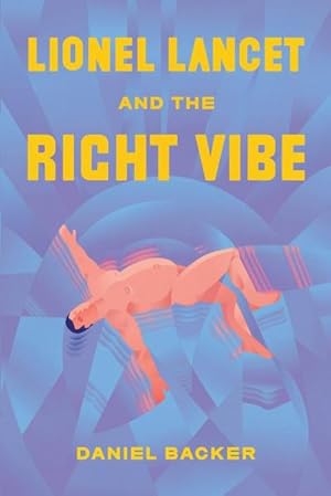 Seller image for Lionel Lancet and the Right Vibe for sale by AHA-BUCH GmbH
