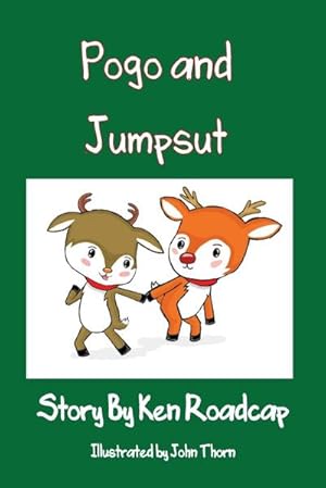 Immagine del venditore per Pogo and Jumpsut : Santa's Naughty Reindeer venduto da AHA-BUCH GmbH