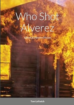 Seller image for Who Shot Alverez for sale by AHA-BUCH GmbH