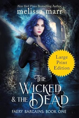 Seller image for The Wicked & The Dead for sale by AHA-BUCH GmbH