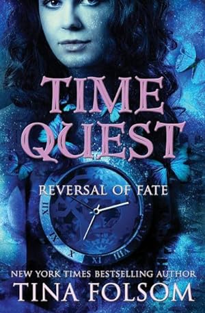 Seller image for Time Quest : Reversal of Fate for sale by AHA-BUCH GmbH