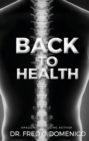 Seller image for BACK TO HEALTH for sale by AHA-BUCH GmbH