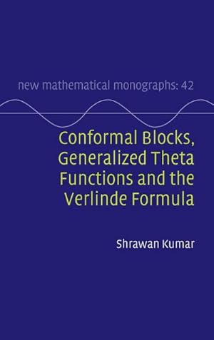 Bild des Verkufers fr Conformal Blocks, Generalized Theta Functions and the Verlinde Formula zum Verkauf von AHA-BUCH GmbH