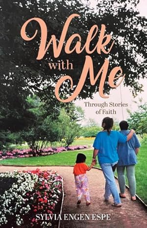 Seller image for Walk With Me : Through Stories of Faith for sale by AHA-BUCH GmbH