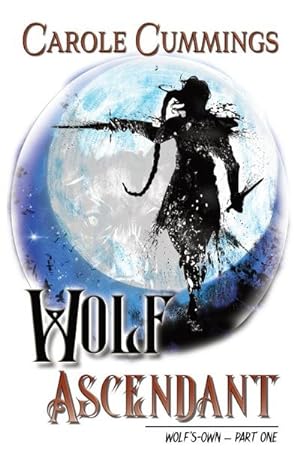 Seller image for Wolf Ascendant for sale by AHA-BUCH GmbH