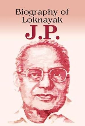 Seller image for BIOGRAPHY OF LOKNAYAK JP for sale by AHA-BUCH GmbH