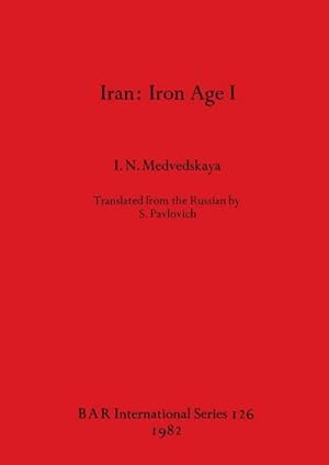 Imagen del vendedor de Iran : Iron Age I a la venta por AHA-BUCH GmbH