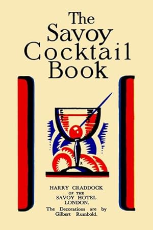 Imagen del vendedor de The Savoy Cocktail Book : VALUE EDITION a la venta por AHA-BUCH GmbH