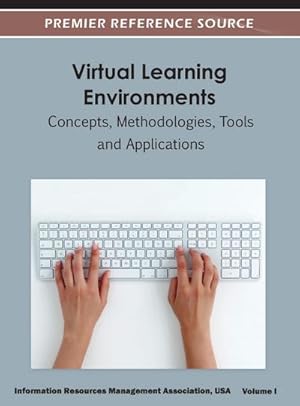 Seller image for Virtual Learning Environments : Concepts, Methodologies, Tools and Applications ( Volume 1 ) for sale by AHA-BUCH GmbH